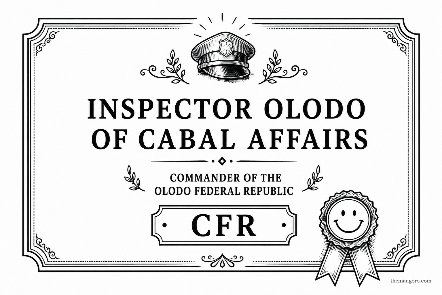 Award plaque for Inspector Olodo of Cabal Affairs, Commander of the Olodo Federal Republic, CFR.