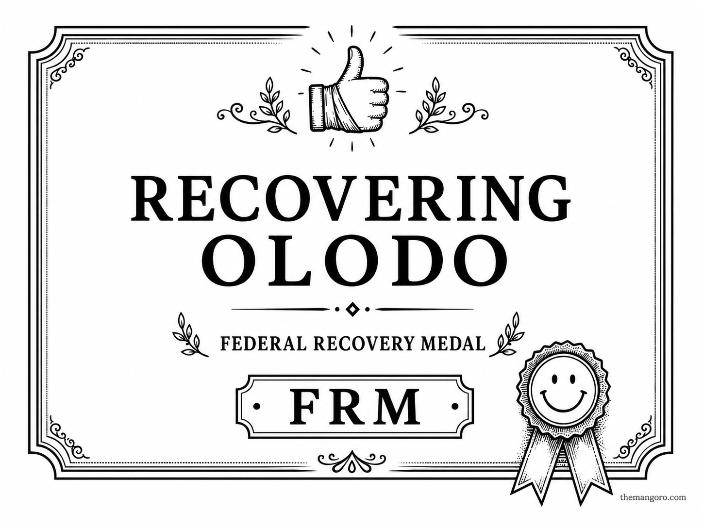 Award plaque for Recovering Olodo, Federal Recovery Medal, FRM.